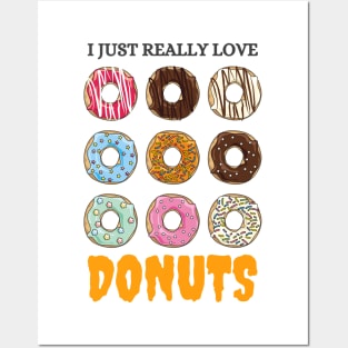 I Just Really Love Donuts Colorful Posters and Art